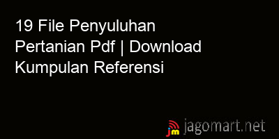 picture 19 File Penyuluhan Pertanian Pdf | Download Kumpulan Referensi