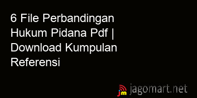 picture 6 File Perbandingan Hukum Pidana Pdf | Download Kumpulan Referensi