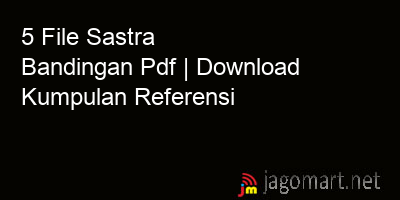 picture 5 File Sastra Bandingan Pdf | Download Kumpulan Referensi