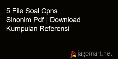 picture 5 File Soal Cpns Sinonim Pdf | Download Kumpulan Referensi
