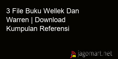 picture 3 File Buku Wellek Dan Warren | Download Kumpulan Referensi