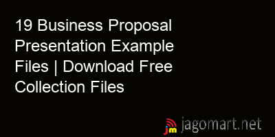 picture 19 Business Proposal Presentation Example Files | Download Free Collection Files