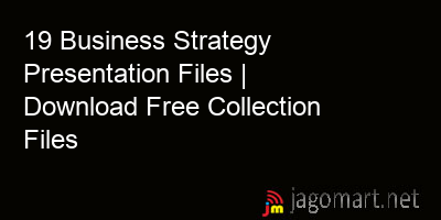 picture 19 Business Strategy Presentation Files | Download Free Collection Files