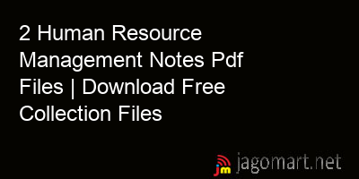 picture 2 Human Resource Management Notes Pdf Files | Download Free Collection Files