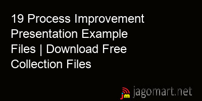 picture 19 Process Improvement Presentation Example Files | Download Free Collection Files
