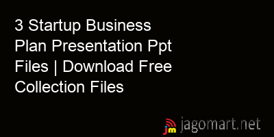 picture 3 Startup Business Plan Presentation Ppt Files | Download Free Collection Files