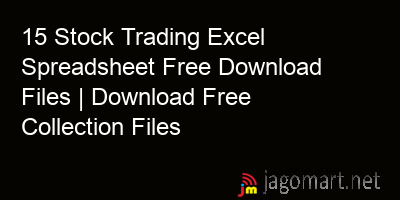 picture 15 Stock Trading Excel Spreadsheet Free Download Files | Download Free Collection Files