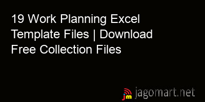 picture_19 Work Planning Excel Template Files | Download Free Collection Files