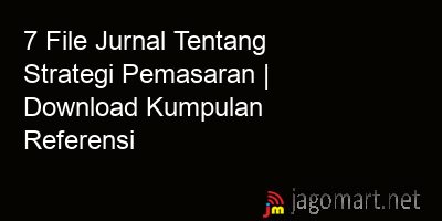 picture 7 File Jurnal Tentang Strategi Pemasaran | Download Kumpulan Referensi
