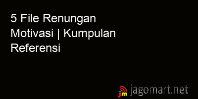 picture 5 File Tentang Renungan Motivasi Yang Bisa Di Download Saat Ini