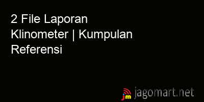 picture 2 File Tentang Laporan Klinometer Yang Bisa Di Download Saat Ini