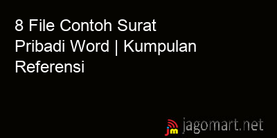 picture 8 File Tentang Contoh Surat Pribadi Word Yang Bisa Di Download Saat Ini