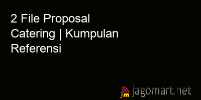 picture 2 File Tentang Proposal Catering Yang Bisa Di Download Saat Ini