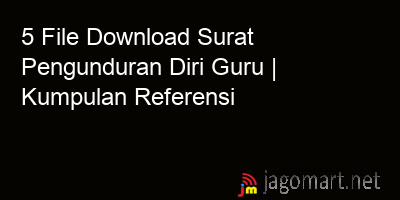 picture 5 File Tentang Download Surat Pengunduran Diri Guru Yang Bisa Di Download Saat Ini