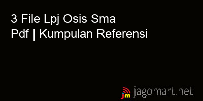 picture 3 File Tentang Lpj Osis Sma Pdf Yang Bisa Di Download Saat Ini