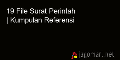 picture 19 File Tentang Surat Perintah Yang Bisa Di Download Saat Ini