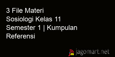 picture 3 File Tentang Materi Sosiologi Kelas 11 Semester 1 Yang Bisa Di Download Saat Ini