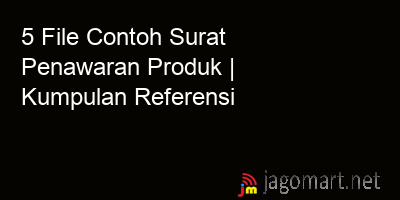 picture 5 File Tentang Contoh Surat Penawaran Produk Yang Bisa Di Download Saat Ini