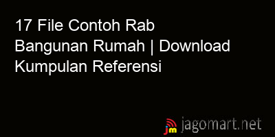 picture 17 File Contoh Rab Bangunan Rumah | Download Kumpulan Referensi