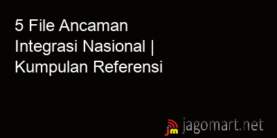picture 5 File Ancaman Integrasi Nasional | Kumpulan Referensi