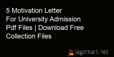 picture 5 Motivation Letter For University Admission Pdf Files | Download Free Collection Files