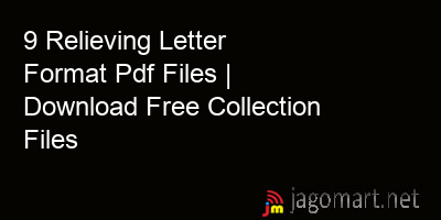 picture 9 Relieving Letter Format Pdf Files | Download Free Collection Files