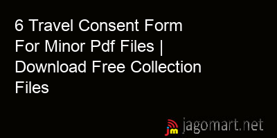 picture 6 Travel Consent Form For Minor Pdf Files | Download Free Collection Files