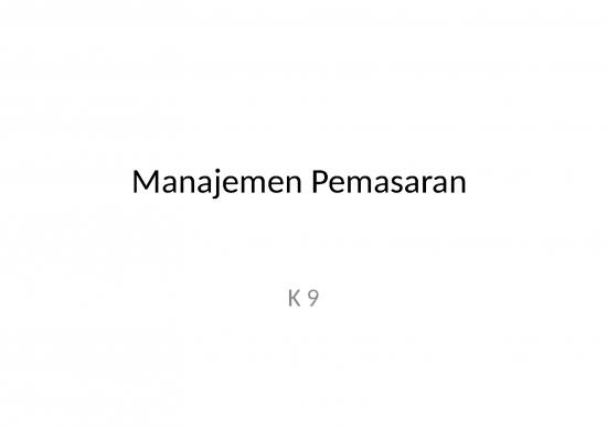 picture Powerpoint Manajemen Pemasaran 51780 | 8 K9  Manajemen Pemasaran Pasca Sarjana Teknik Informatika 2020 &ndash; 2021 Ganjil Universitas Bina Darma