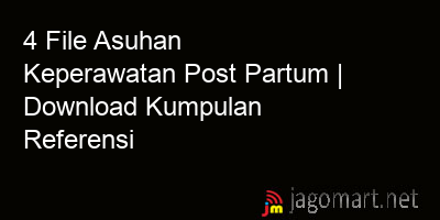 picture 4 File Asuhan Keperawatan Post Partum | Download Kumpulan Referensi