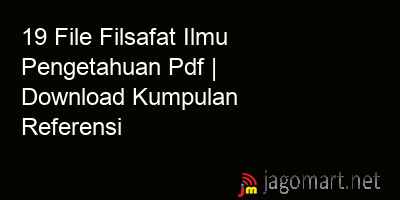 picture 19 File Filsafat Ilmu Pengetahuan Pdf | Download Kumpulan Referensi