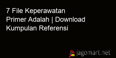 picture 7 File Keperawatan Primer Adalah | Download Kumpulan Referensi