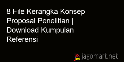 picture 8 File Kerangka Konsep Proposal Penelitian | Download Kumpulan Referensi
