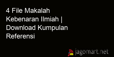 picture 4 File Makalah Kebenaran Ilmiah | Download Kumpulan Referensi