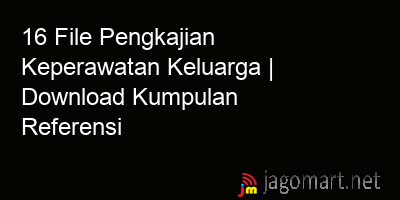 picture 16 File Pengkajian Keperawatan Keluarga | Download Kumpulan Referensi