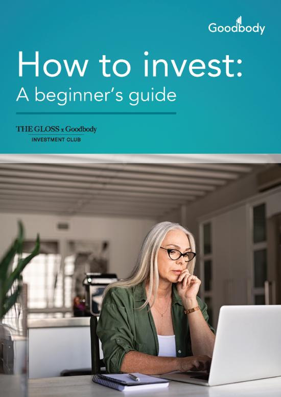 picture1_How To Invest A Beginners Guide The Gloss Goodbody 2022