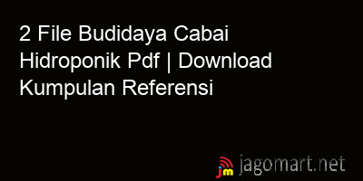 picture 2 File Budidaya Cabai Hidroponik Pdf | Download Kumpulan Referensi