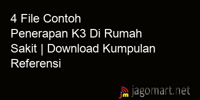 picture 4 File Contoh Penerapan K3 Di Rumah Sakit | Download Kumpulan Referensi