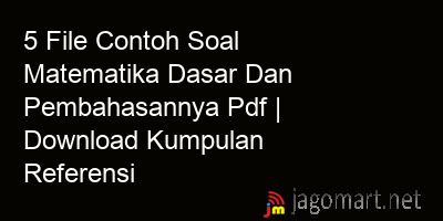 picture 5 File Contoh Soal Matematika Dasar Dan Pembahasannya Pdf | Download Kumpulan Referensi