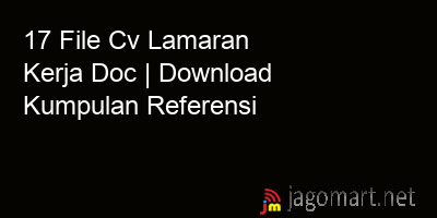 picture_17 File Cv Lamaran Kerja Doc | Download Kumpulan Referensi