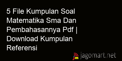 picture 5 File Kumpulan Soal Matematika Sma Dan Pembahasannya Pdf | Download Kumpulan Referensi