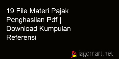 picture 19 File Materi Pajak Penghasilan Pdf | Download Kumpulan Referensi