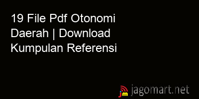 picture 19 File Pdf Otonomi Daerah | Download Kumpulan Referensi
