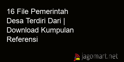 picture 16 File Pemerintah Desa Terdiri Dari | Download Kumpulan Referensi