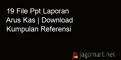 picture 19 File Ppt Laporan Arus Kas | Download Kumpulan Referensi