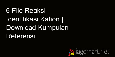 picture 6 File Reaksi Identifikasi Kation | Download Kumpulan Referensi