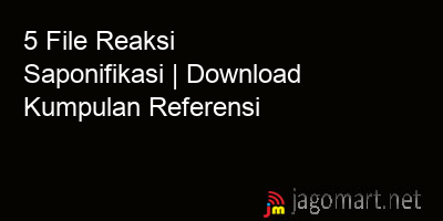 picture 5 File Reaksi Saponifikasi | Download Kumpulan Referensi
