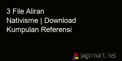 picture 3 File Aliran Nativisme | Download Kumpulan Referensi