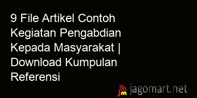picture 9 File Artikel Contoh Kegiatan Pengabdian Kepada Masyarakat | Download Kumpulan Referensi