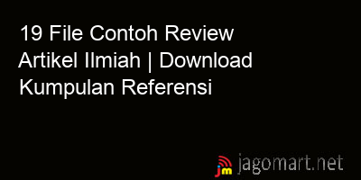 picture 19 File Contoh Review Artikel Ilmiah | Download Kumpulan Referensi