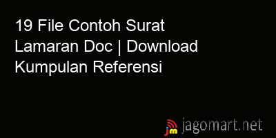 picture 19 File Contoh Surat Lamaran Doc | Download Kumpulan Referensi